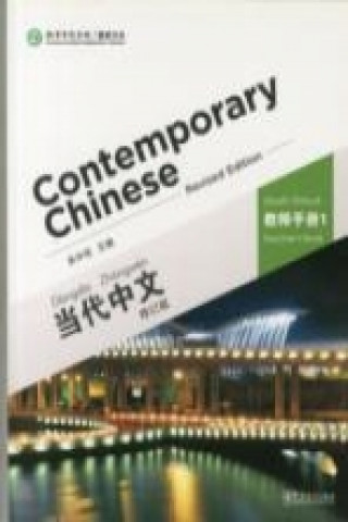 Kniha Contemporary Chinese vol.1 - Teacher s Book Zhongwei Wu