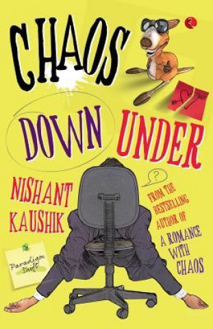 Kniha Chaos Down Under Nishant Kaushik