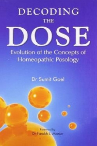 Buch Decoding the Dose Dr. Goel Sumit