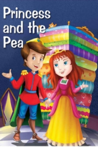 Könyv Princess & the Pea Pegasus