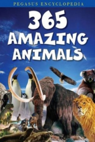 Książka 365 Amazing Animals Pegasus