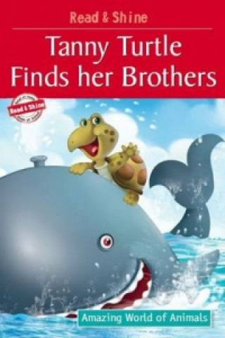 Buch Tanny Turtle Finds Her Brothers Manmeet Narang