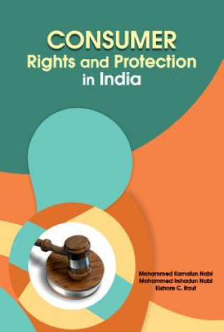 Könyv Consumer Rights & Protection in India Mohammed Kamalun Nabi