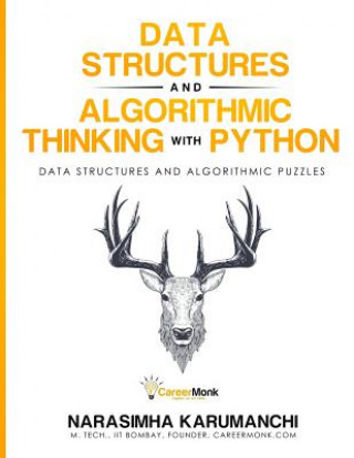 Könyv Data Structure and Algorithmic Thinking with Python Narasimha Karumanchi