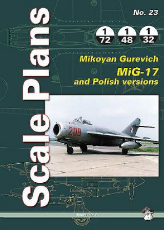 Kniha Mikoyan Gurevitch Mig-17 Dariusz Karnas