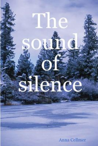 Książka sound of silence Anna Cellmer