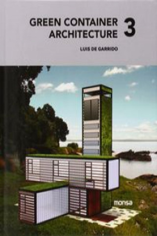 Kniha Green Green Architecture 3 LUIS DE GARRIDO