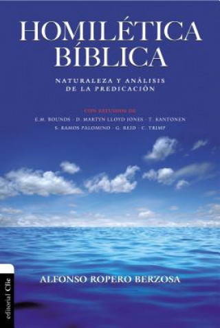 Kniha Homiletica Biblica Alfonso Ropero