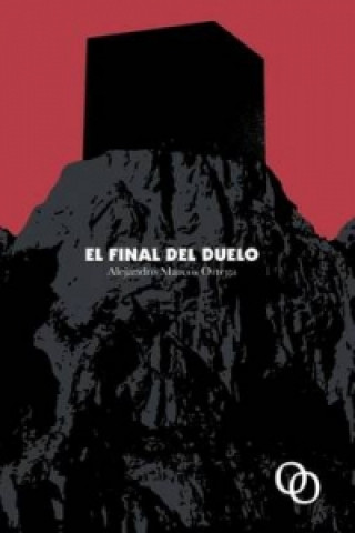 Kniha El Final del Duelo Alejandro Marcos Ortega