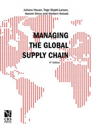 Kniha Managing the Global Supply Chain Herbert Kotzab