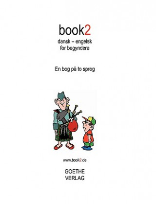 Könyv book2 dansk - engelsk for begyndere Johannes Schumann
