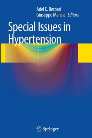Knjiga Special Issues in Hypertension Adel E. Berbari