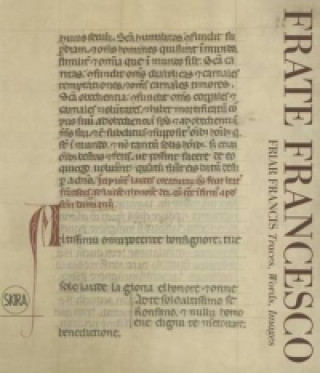 Buch Frate Francesco. Friar Francis Stefano Brufani