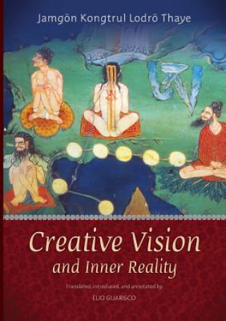 Kniha Creative Vision and Inner Reality The Third Jamgon Kongtrul