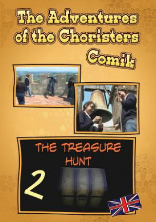 Książka Adventures of the Choristers - The tresure Hunt - Comik Fernando Guerrieri