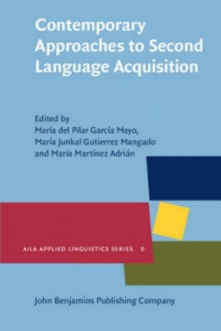 Kniha Contemporary Approaches to Second Language Acquisition 
