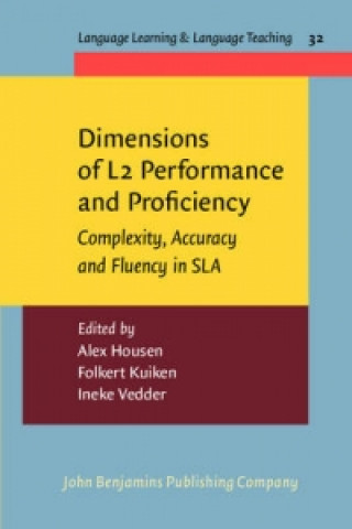 Carte Dimensions of L2 Performance and Proficiency Alex Housen