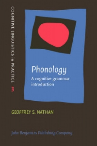 Książka Phonology Geoffrey S. (Wayne State University) Nathan