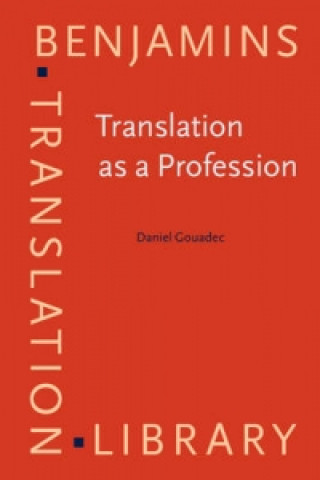 Carte Translation as a Profession Daniel Gouadec