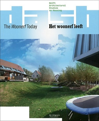 Книга DASH the Woonerf Today Dirk van den Heuvel