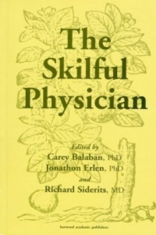 Kniha Skilful Physician Carey D. Balaban