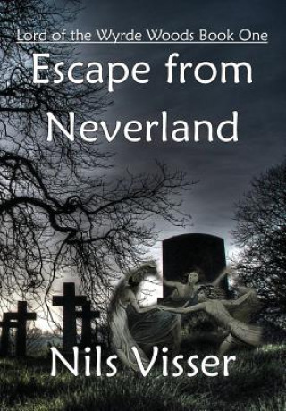 Buch Escape from Neverland Nils Visser