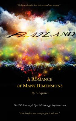 Könyv FLATLAND - A Romance of Many Dimensions (The Distinguished Chiron Edition) Edwin Abbott