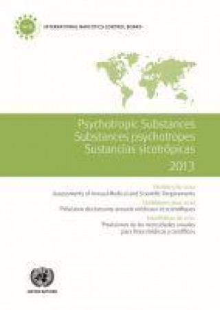 Książka Psychotropic substances for 2013 United Nations: International Narcotics Control Board