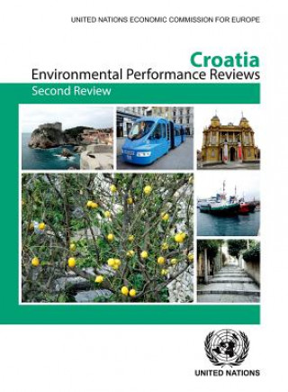 Carte Environmental Performance Review of Croatia United Nations.Economic Commission for Europe.Committee on environmental Policy