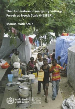 Kniha Humanitarian Emergency Settings Perceived Needs Scale (HESPER) World Health Organization