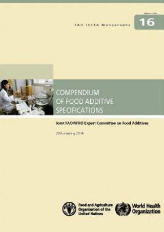 Kniha Compendium of food additive specifications Food and Agriculture Organization of the United Nations