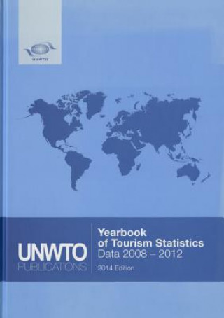 Könyv Yearbook of tourism statistics World Tourism Organization