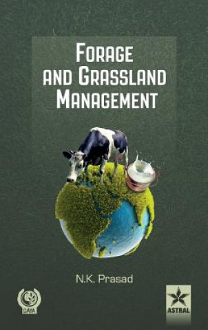 Kniha Forage and Grassland Management N K Prasad