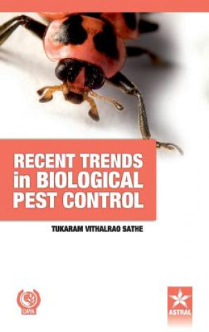 Carte Recent Trends in Biological Pest Control T V Sathe