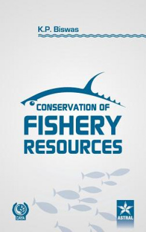 Carte Conservation of Fishery Resource K P Biswas