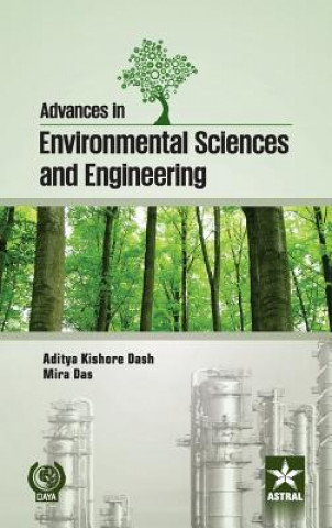 Carte Advances in Environmental Sciences and Engineering Aditya Kishore Das