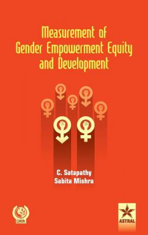 Book Measurement of Gender Empowerment Equity and Development C & Mishra Sabita Satapathy