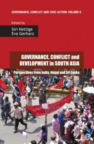 Kniha Governance, Conflict and Development in South Asia Siri Hettige