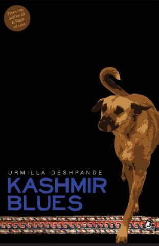 Carte Kashmir Blues Urmilla Deshpande