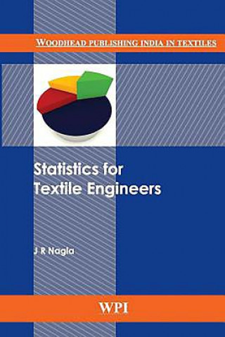 Kniha Statistics for Textile Engineers J. R. Nagla