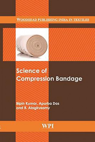 Książka Science of Compression Bandages Bipin Kumar