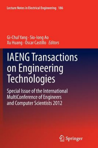 Könyv IAENG Transactions on Engineering Technologies Sio-Iong Ao