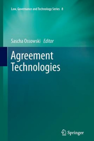 Kniha Agreement Technologies Sascha Ossowski