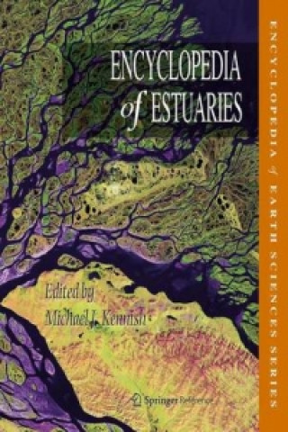 Книга Encyclopedia of Estuaries Michael J. Kennish