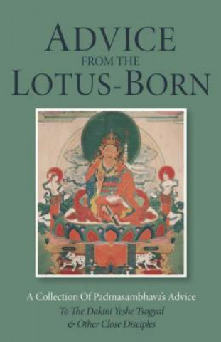 Kniha Advice from the Lotus-Born Padmasambhava
