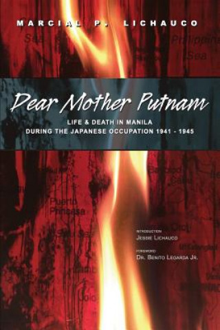 Buch Dear Mother Putnam Marcial P Lichauco