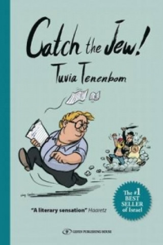 Carte Catch the Jew! Tuvia Tenenbom