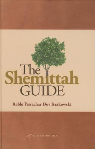 Livre Shemittah Guide Yissachar Dov Krakowski