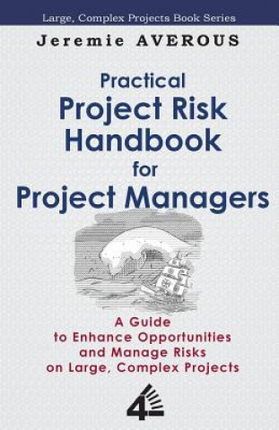 Książka Practical Project Risk Handbook for Project Managers Jeremie Averous