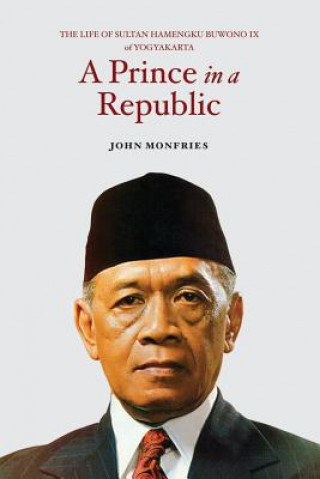 Book Prince in a Republic John Monfries